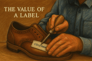 The Value of a Label Man Making a Cole Haan Shoe